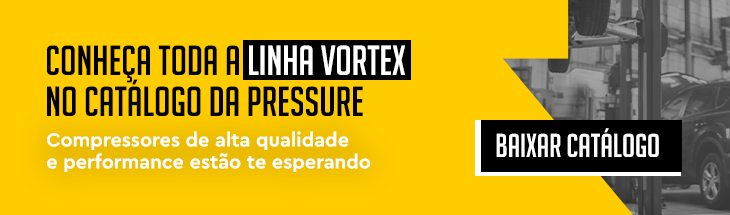 Conheça toda a linha Vortex 600 no catálogo da Pressure. Compressores de alta qualidade e performance estão te esperando. Botão: baixar catálogo.